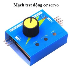Mạch Test Động Cơ Servo (Tét Servo)